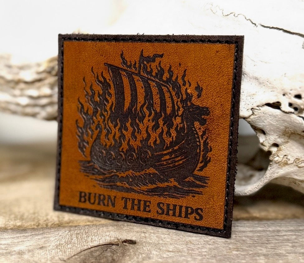 Patch- Burn the ships